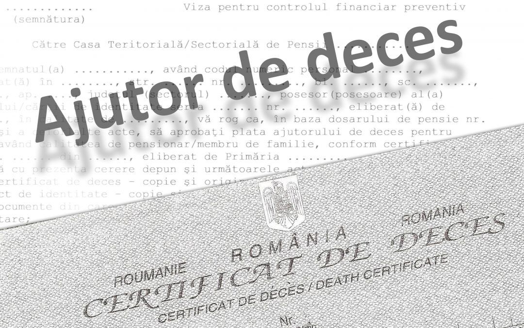 Ajutor de înmormântare, majorat din 15 martie