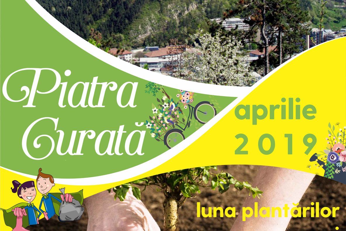 Peste 1.000 de puieți de arbori și arbuști vor fi plantați în Piatra-Neamț în „luna curățeniei de primăvară”