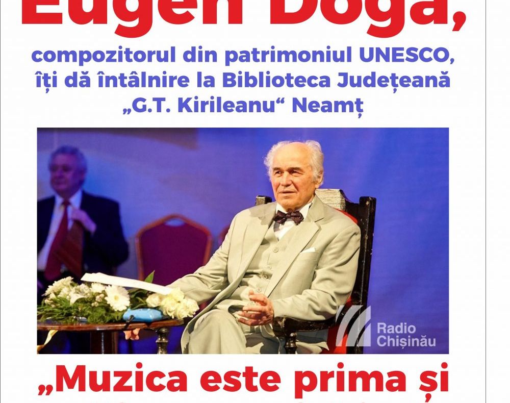 „Muzica este prima și ultima mea iubire“, întâlnire cu Eugen Doga la Biblioteca Județeană