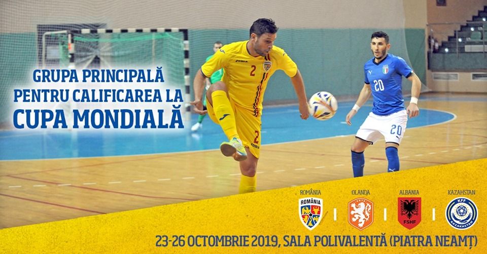 Meciurile pentru calificarea la Cupa Mondială de futsal 2020, în octombrie la Piatra-Neamț