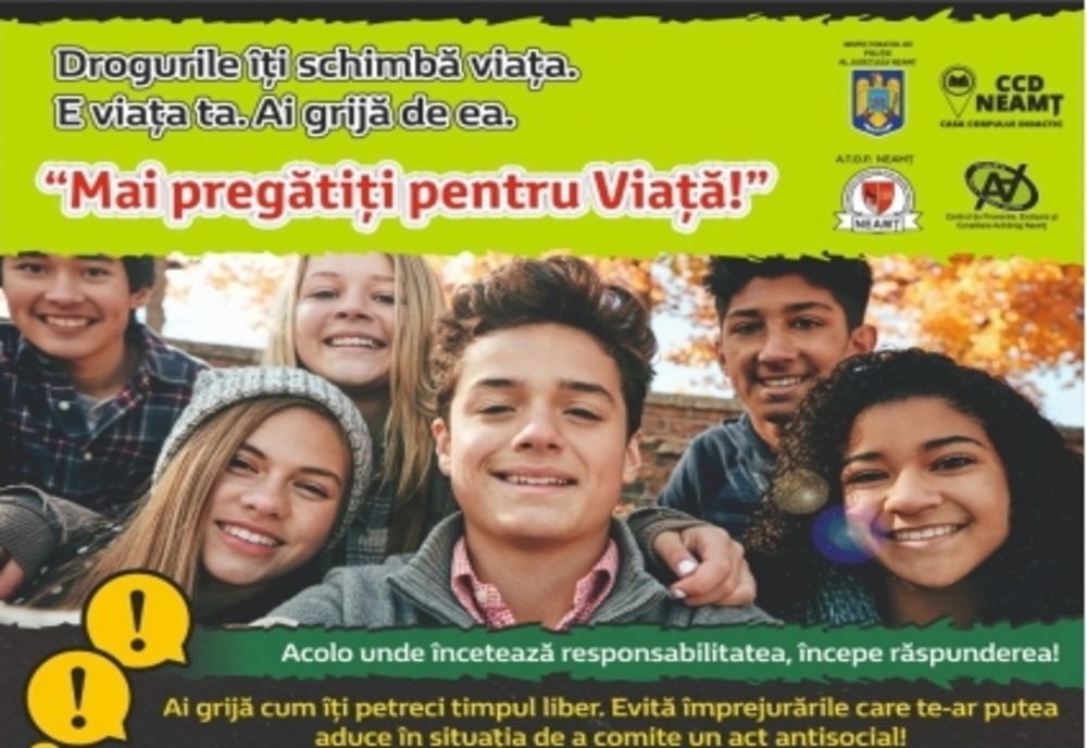 ”Mai Pregătiți pentru viață”, proiect de prevenire a consumului de droguri în şcoli și a delicvenței juvenile