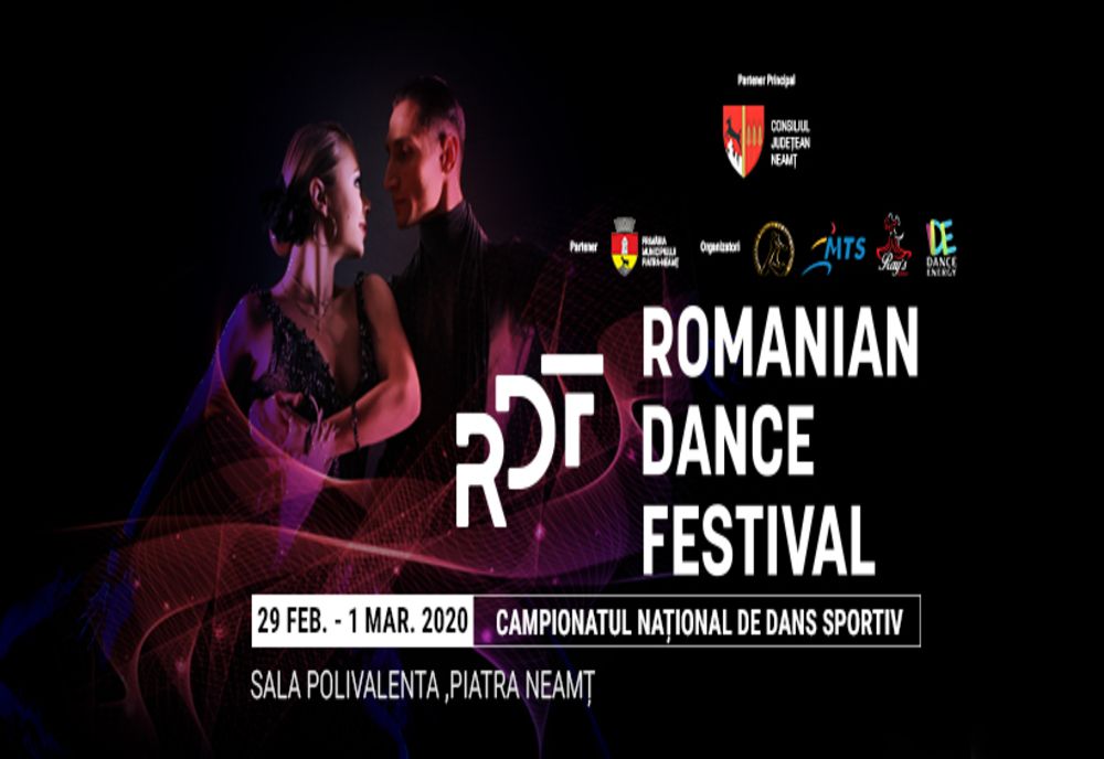 Campionatul Naţional de dans sportiv pe Secţiuni şi Cupa "Romanian Dance Festival" la Piatra-Neamț