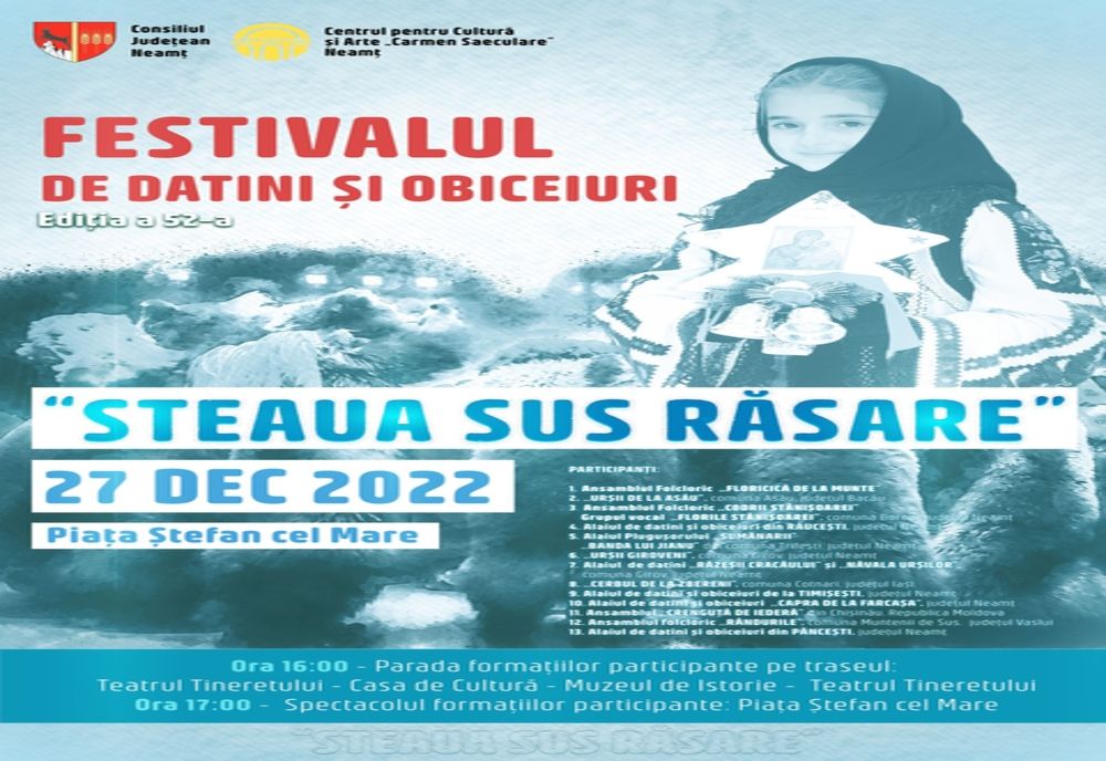 Festivalul de datini și obiceiuri de iarnă „STEAUA SUS RĂSARE”, ediția 52