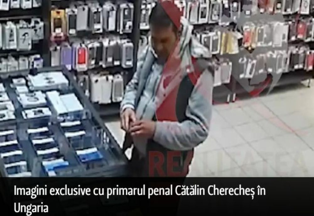 Imagini exclusive cu primarul penal Cătălin Cherecheș în Ungaria: cum a fost filmat într-un magazin. Detaliul exploziv din anchetă - VIDEO