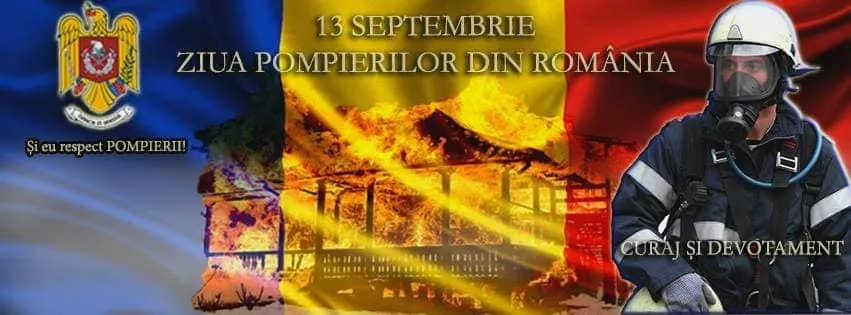 13 septembrie- Ziua Pompierilor