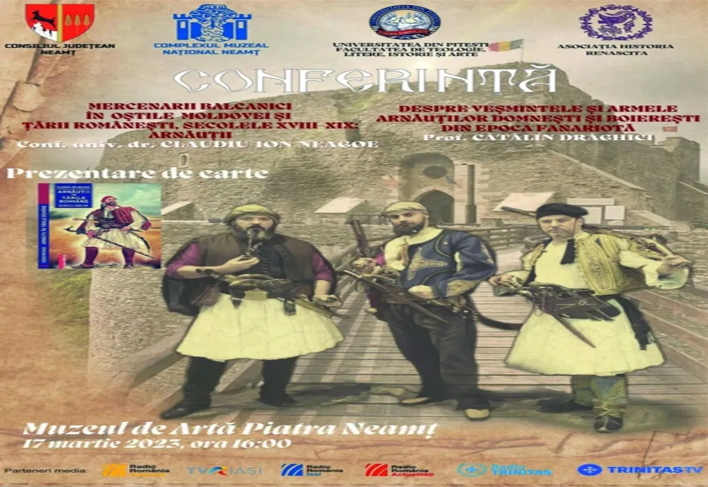 Manifestare cultural-științifică inedită la Piatra-Neamț despre un subiect mai puțin cunoscut: ARNĂUȚII 