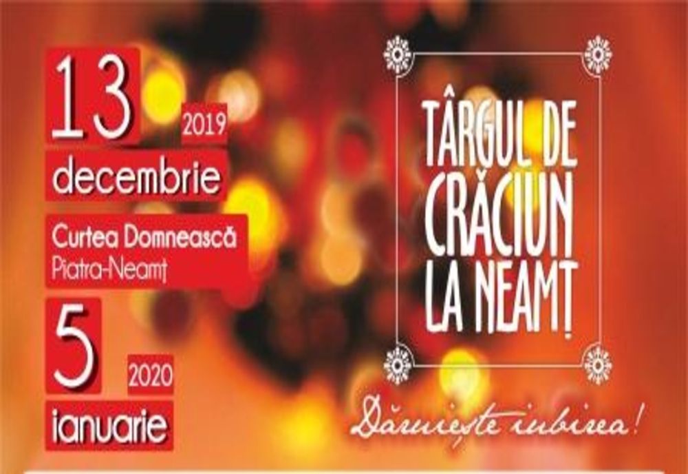 Surprize muzicale la Târgul de Crăciun la Neamț. Vezi programul zilei de sâmbătă, 21 decembrie!