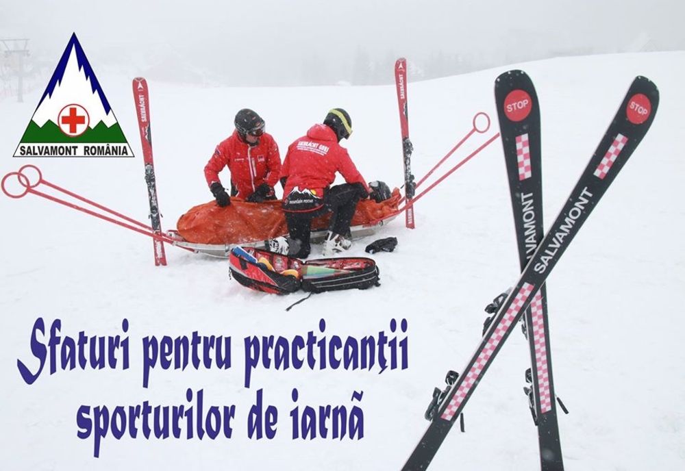Recomandările salvamontiștilor pentru practicanții sporturilor de iarnă